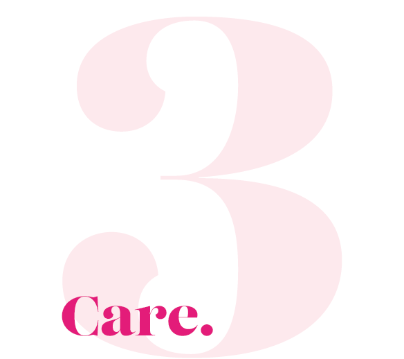 3. Care