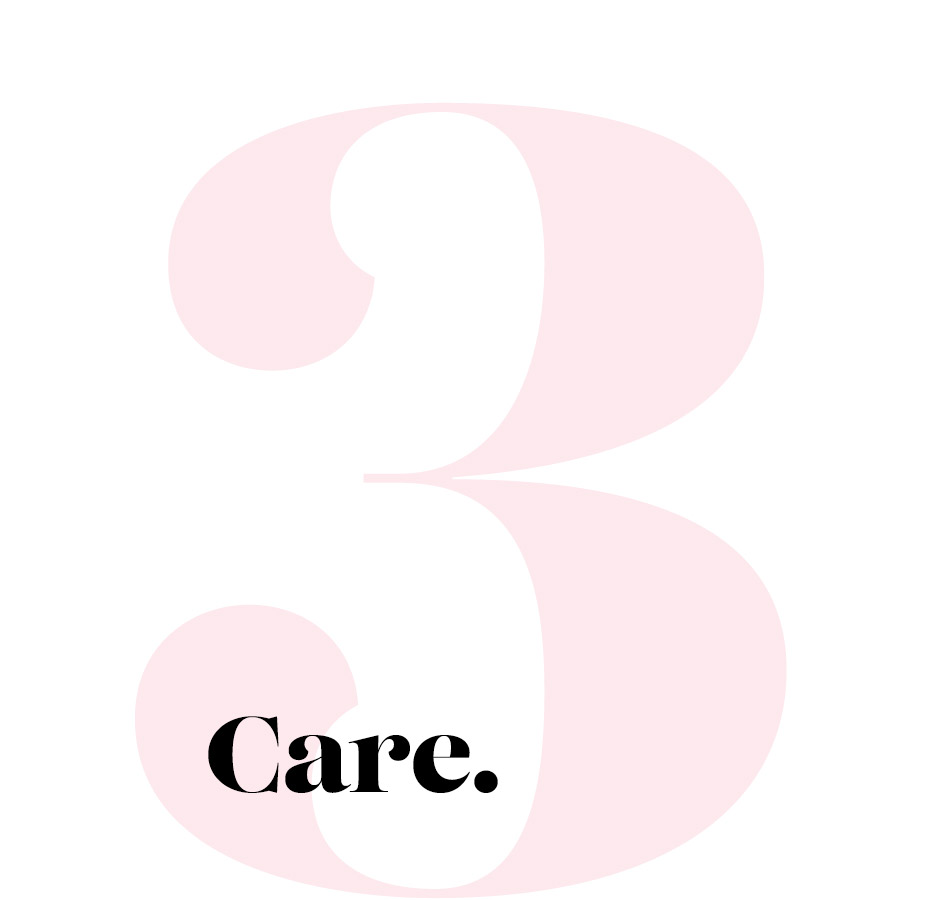 3. Care