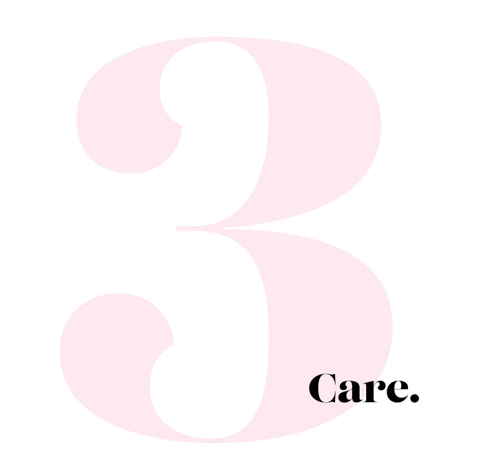 3. Care